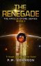 [Apollo Stone Trilogy 03] • The Renegade